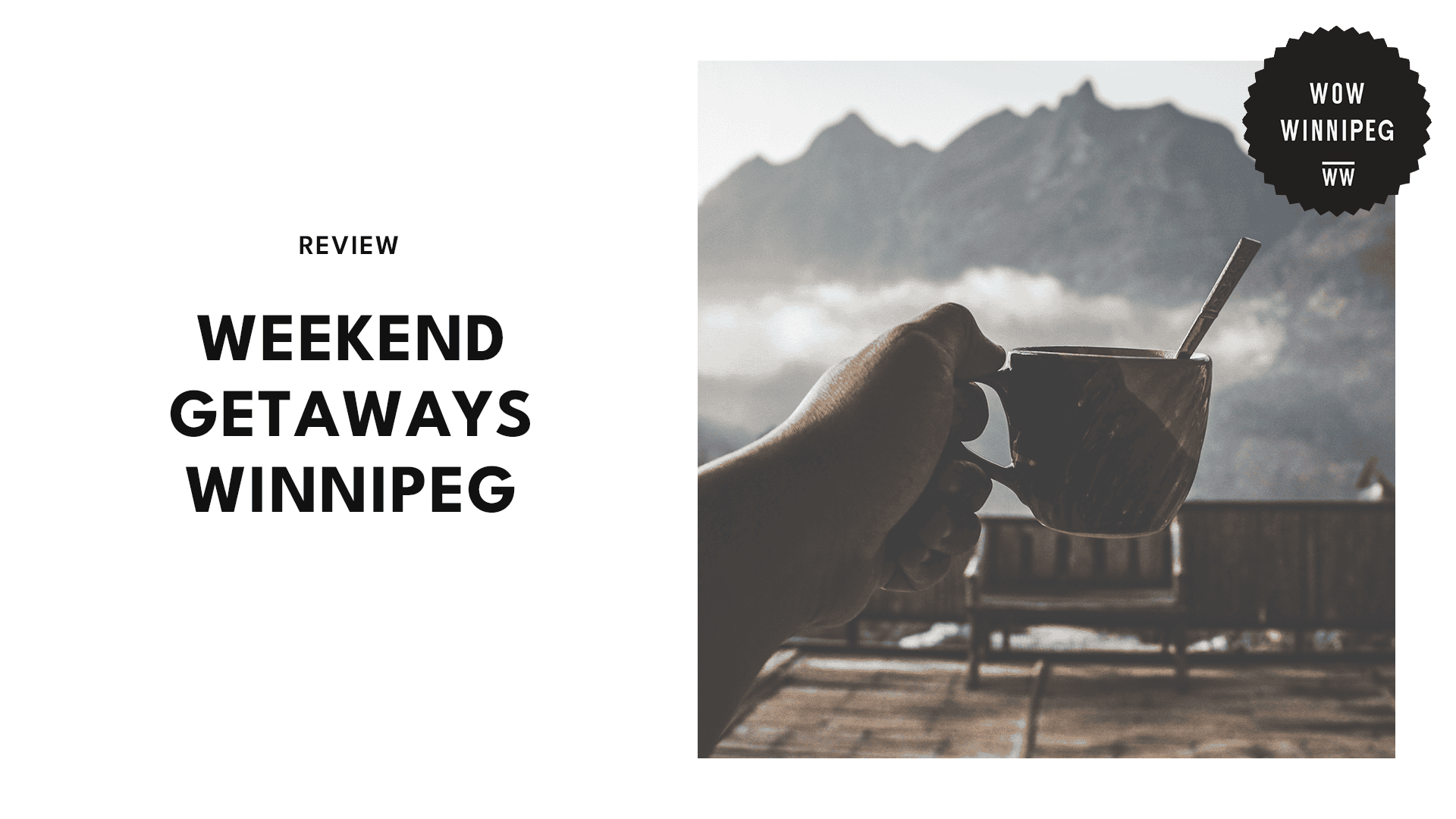 weekend-getaways-near-winnipeg