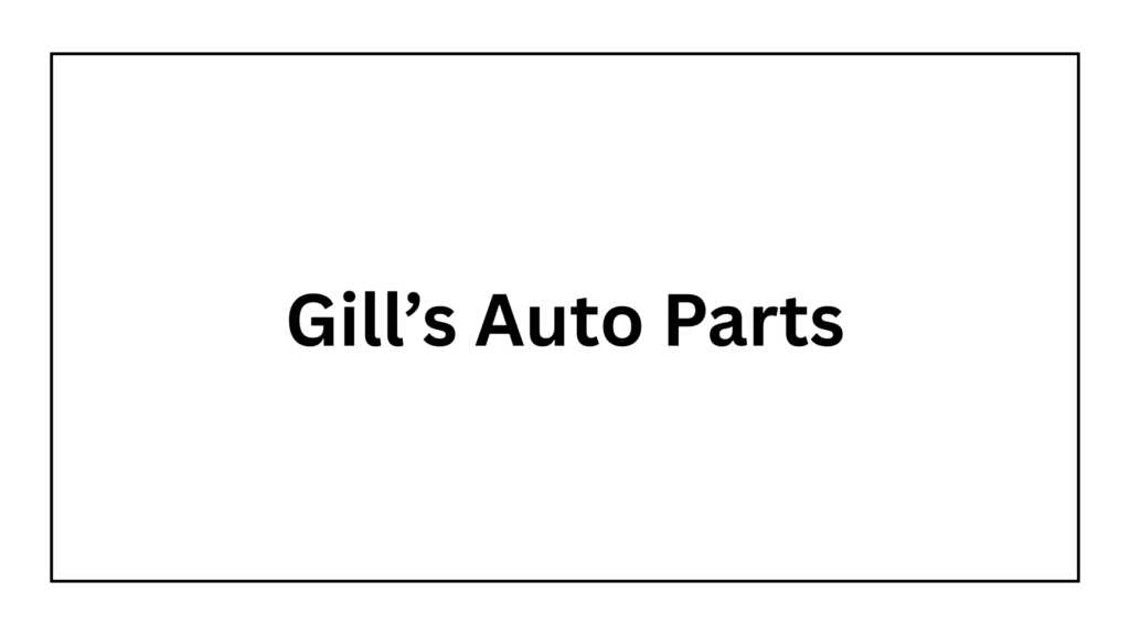 gill-s-auto-parts