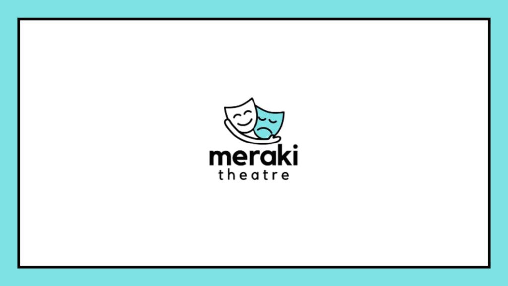 meraki-theatre