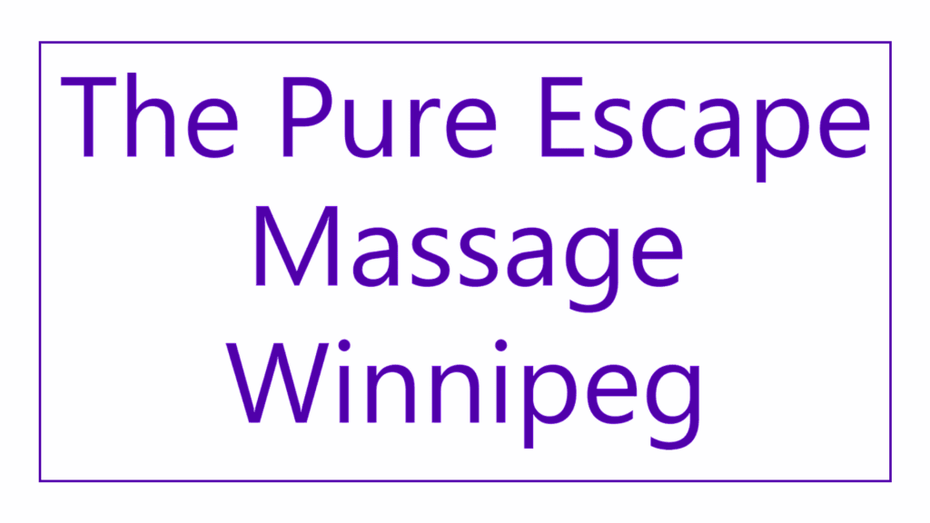 the-pure-escape-massage-winnipeg
