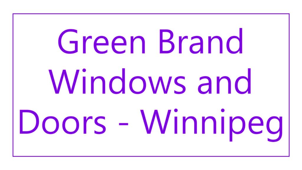 green-brand-windows-and-doors-winnipeg-logo