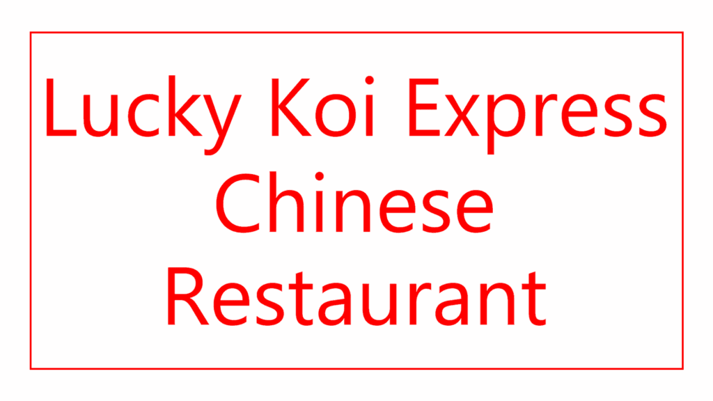 lucky-koi-express-chinese-restaurant