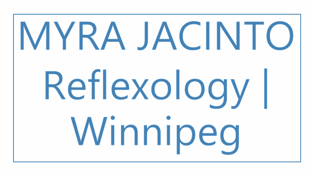 myra-jacinto-reflexology-winnipeg
